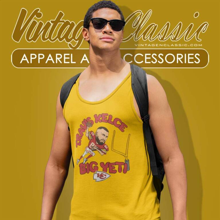 Chiefs Travis Kelce Big Yeti Tank Top Racerback Chiefs Travis Kelce Big Yeti Tank Top Racerback