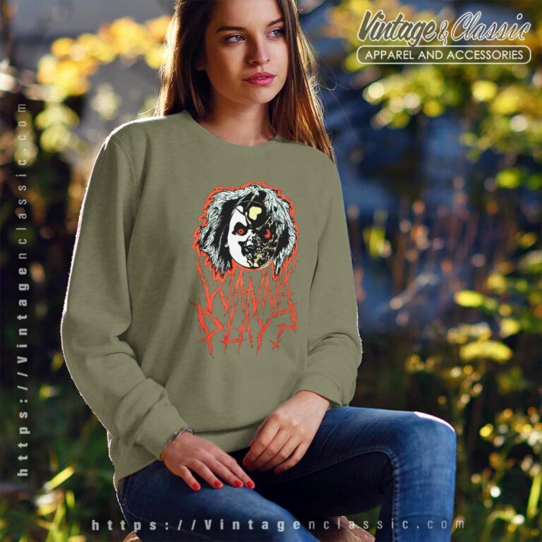 Childs Play Chucky Wanna Play Shirt Sweatshirt Childs Play Chucky Wanna Play Shirt Sweatshirt