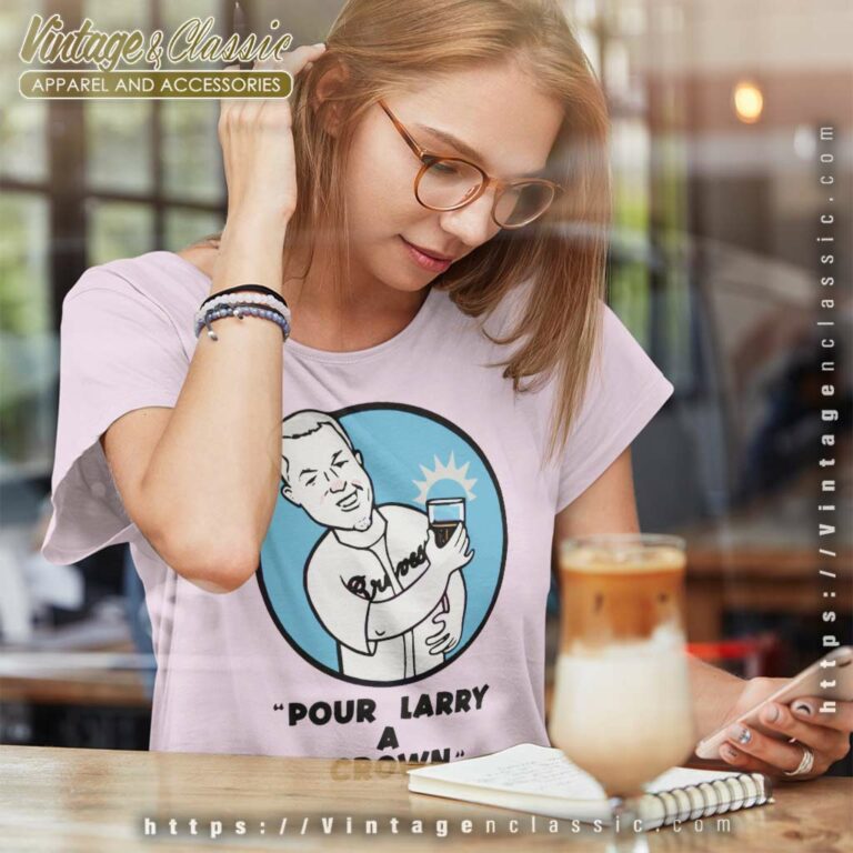 Chipper Jones Atlanta Braves Pour Larry A Crown Women TShirt Chipper Jones Atlanta Braves Pour Larry A Crown Women TShirt