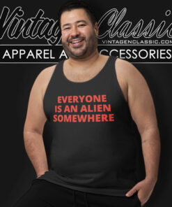 Chris Martin Shirt Everyone Is An Alien Somewhere 4 Chris Martin Shirt Everyone Is An Alien Somewhere Tank Top Racerback