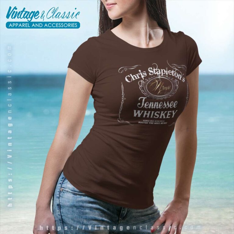 Chris Stapleton Tennessee Whiskey Women TShirt Chris Stapleton Tennessee Whiskey Women TShirt