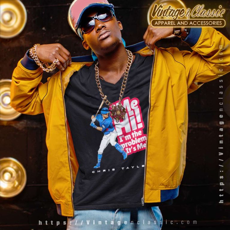 Chris Taylor Its Me Hi Im The Problem Its Me V Neck TShirt Chris Taylor Its Me Hi Im The Problem Its Me V Neck TShirt