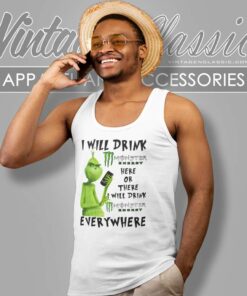Christmas Grinch I Will Drink Monster Energy Everywhere Shirt 4 Christmas Grinch I Will Drink Monster Energy Everywhere Tank Top Racerback 1