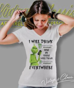 Christmas Grinch I Will Drink Monster Energy Everywhere Shirt 5 Christmas Grinch I Will Drink Monster Energy Everywhere V Neck TShirt 1