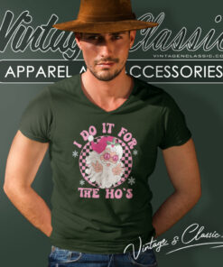 Christmas Shirt I Do It For The Hos Santa V Neck TShirt