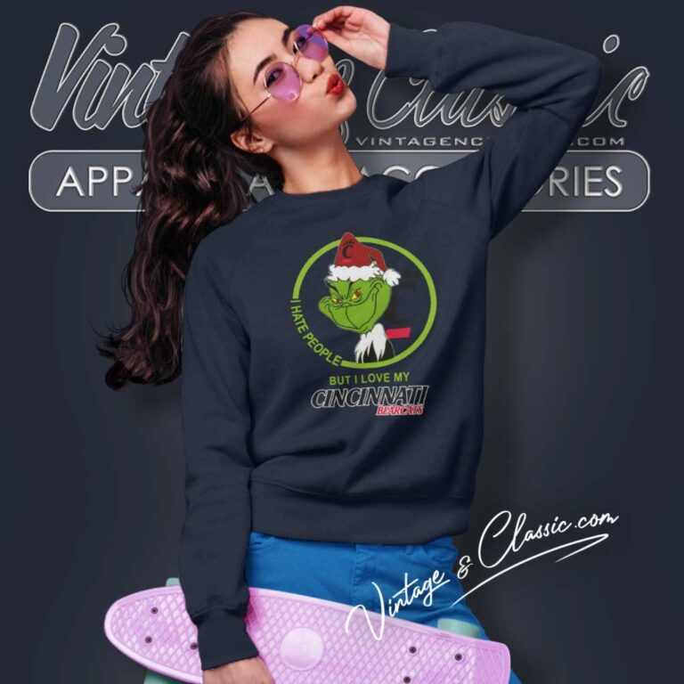 Cincinnati Bearcats Ncaa Christmas Grinch Shirt I Hate People But I Love My Cincinnati Sweatshirt Cincinnati Bearcats Ncaa Christmas Grinch Shirt I Hate People But I Love My Cincinnati Sweatshirt