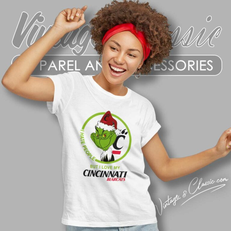 Cincinnati Bearcats Ncaa Christmas Grinch Shirt I Hate People But I Love My Cincinnati Women TShirt Cincinnati Bearcats Ncaa Christmas Grinch Shirt I Hate People But I Love My Cincinnati Women TShirt