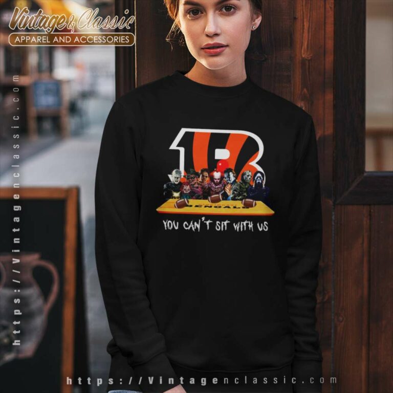 Cincinnati Bengals Shirt Horror Movies You Cant Sit With Us Sweatshirt Cincinnati Bengals Shirt Horror Movies You Cant Sit With Us Sweatshirt