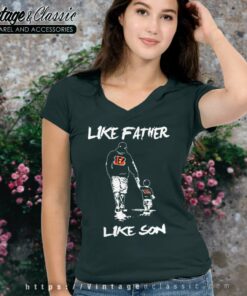 Cincinnati Bengals Shirt Like Father Like Son V Neck TShirt