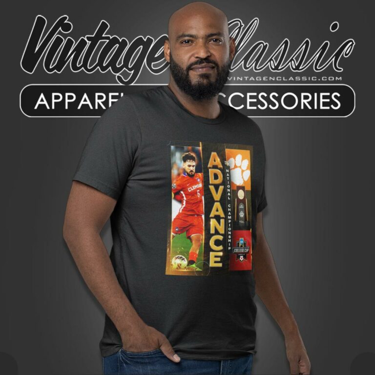 Clemson Mens Soccer Ncaa 2023 Division I Mens College Cup Championship Advance T Shirt Clemson Mens Soccer Ncaa 2023 Division I Mens College Cup Championship Advance T Shirt