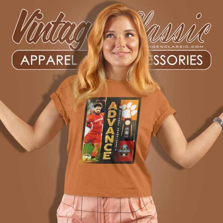 Clemson Mens Soccer Ncaa 2023 Division I Mens College Cup Championship Advance Women T Shirt Clemson Mens Soccer Ncaa 2023 Division I Mens College Cup Championship Advance Women T Shirt