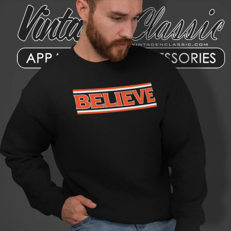 Cleveland Browns Football Believe Sweatshirt Cleveland Browns Football Believe Sweatshirt