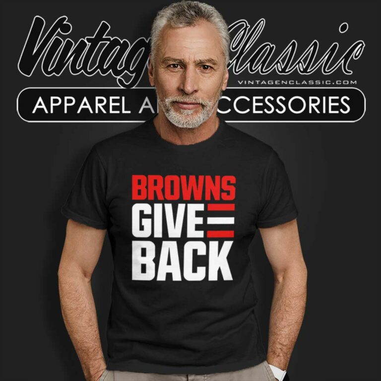 Cleveland Browns Give Back T Shirt Cleveland Browns Give Back T Shirt
