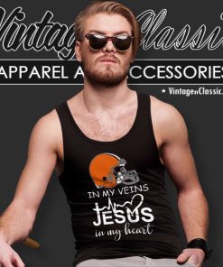 Cleveland Browns In My Veins Jesus In My Heart Tank Top Racerback