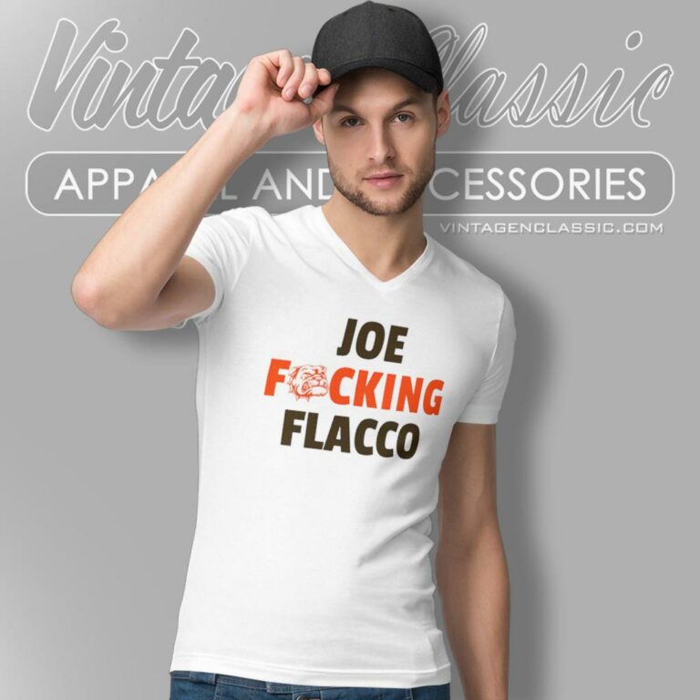 Cleveland Browns Joe Fucking Flacco V Neck TShirt Cleveland Browns Joe Fucking Flacco V Neck TShirt