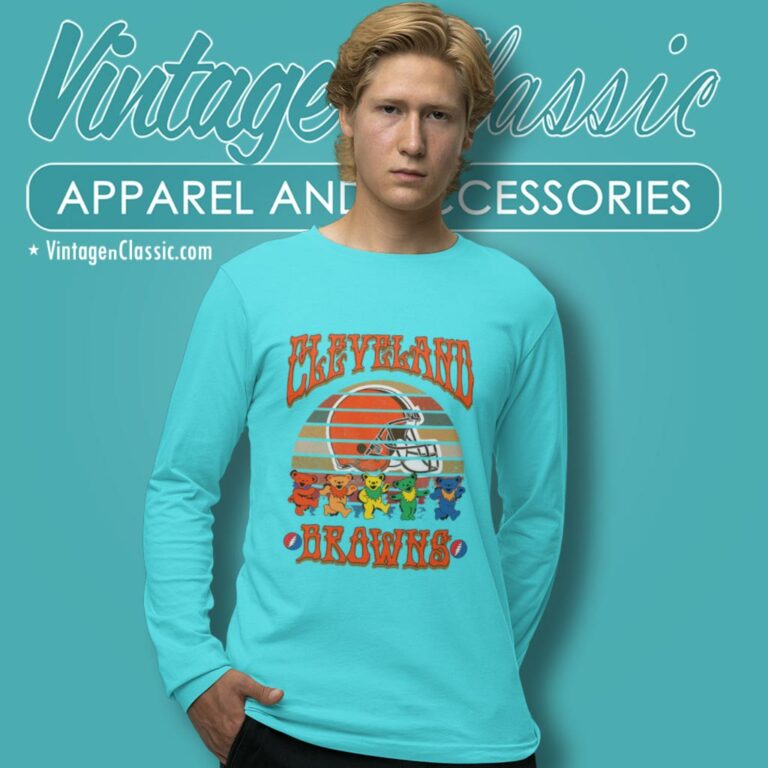 Cleveland Browns Nfl Grateful Dancing Bears Retro Long Sleeve Tee Cleveland Browns Nfl Grateful Dancing Bears Retro Long Sleeve Tee