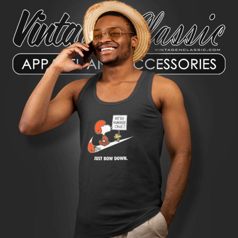 Cleveland Browns Snoopy Are Number One Shirt Nike Just Bow Down Tank Top Racerback Cleveland Browns Snoopy Are Number One Shirt Nike Just Bow Down Tank Top Racerback