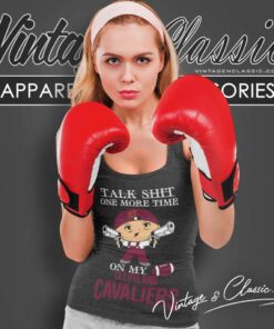 Cleveland Cavaliers Shirt Talk Shit One More Time Tank Top Racerback