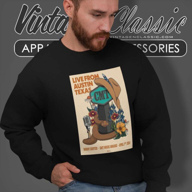 Cmt Music Awards April 7 2024 Moody Center Austin Tx Poster Sweatshirt Cmt Music Awards April 7 2024 Moody Center Austin Tx Poster Sweatshirt