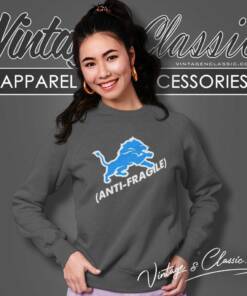 Coach Dan Campbell Lions Anti Fragile Shirt 4 Coach Dan Campbell Lions Anti Fragile Sweatshirt