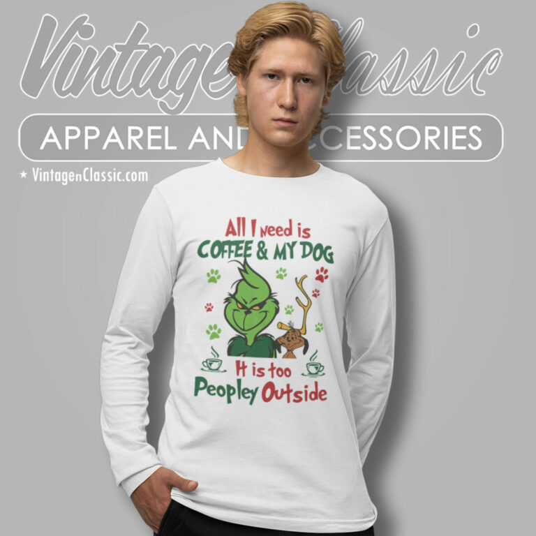 Coffee And Dog Grinch Christmas Long Sleeve Tee Coffee And Dog Grinch Christmas Long Sleeve Tee