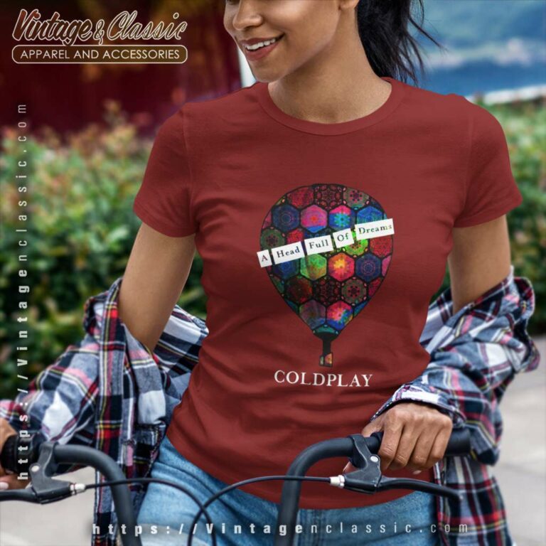 Coldplay Shirt A Head Full Of Dreams Women TShirt Coldplay Shirt A Head Full Of Dreams Women TShirt