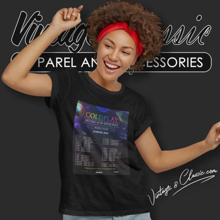 Coldplay Shirt Music Of The Spheres World Tour Europe 2024 Women T Shirt Coldplay Shirt Music Of The Spheres World Tour Europe 2024 Women T Shirt