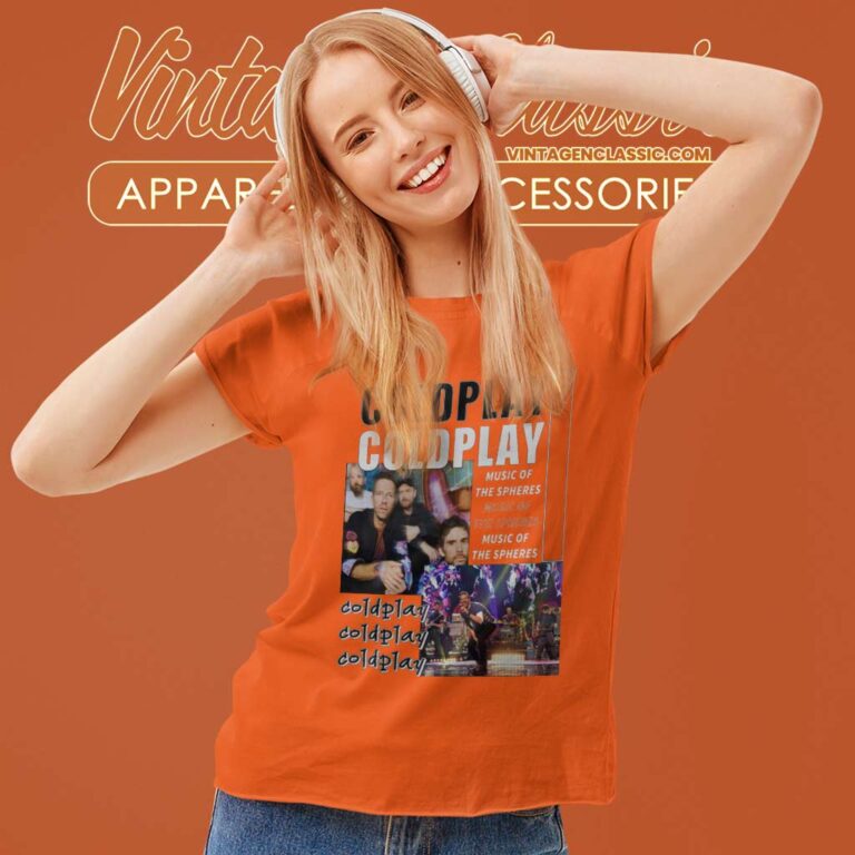 Coldplay World Tour 2023 Shirt Music Of The Spheres Women TShirt Coldplay World Tour 2023 Shirt Music Of The Spheres Women TShirt