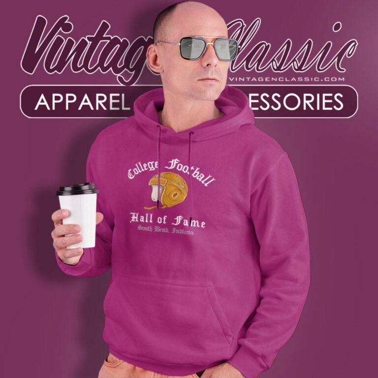 College Football Hall Of Fame South Bend Indiana Hoodie College Football Hall Of Fame South Bend Indiana Hoodie