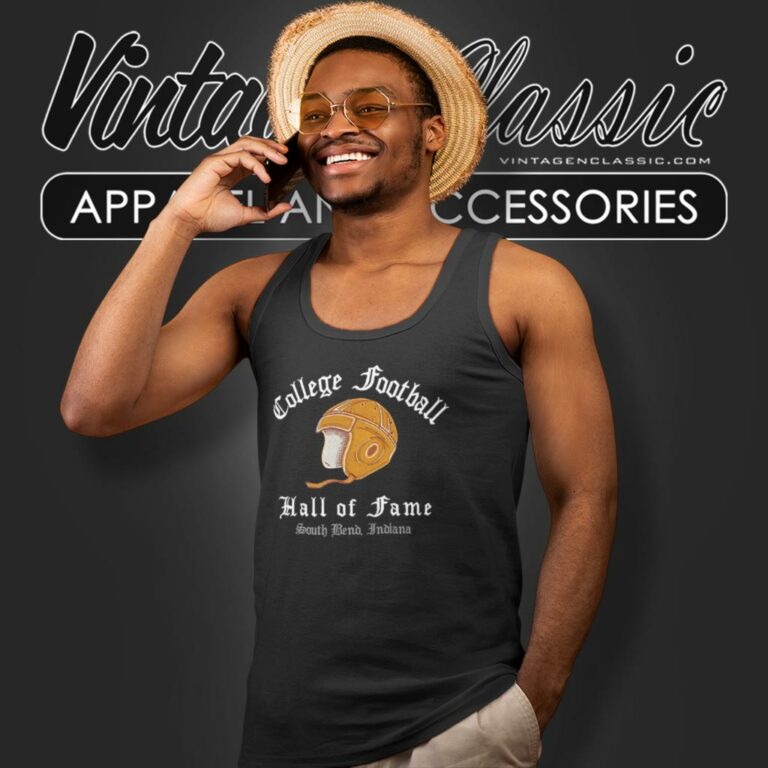 College Football Hall Of Fame South Bend Indiana Tank Top Racerback College Football Hall Of Fame South Bend Indiana Tank Top Racerback