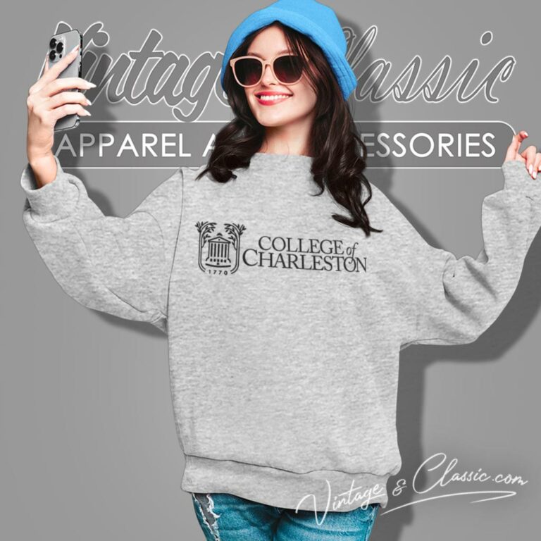 College Of Charleston Sweatshirt College Of Charleston Sweatshirt