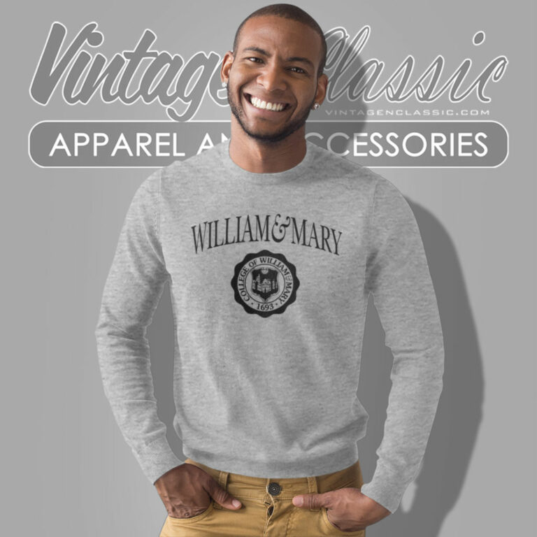 College Of William Mary Sweatshirt College Of William Mary Sweatshirt