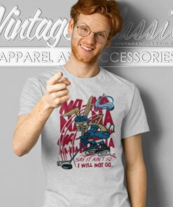 Colorado Avalanche X Blink 182 Say It Aint So I Will Not Go T Shirt