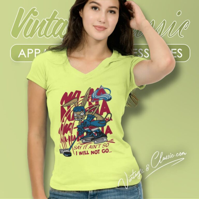 Colorado Avalanche X Blink 182 Say It Aint So I Will Not Go V Neck TShirt Colorado Avalanche X Blink 182 Say It Aint So I Will Not Go V Neck TShirt
