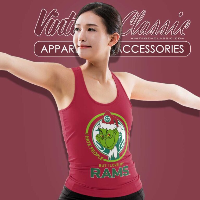 Colorado State Rams Ncaa Christmas Grinch Shirt I Hate People But I Love My Rams Tank Top Racerback Colorado State Rams Ncaa Christmas Grinch Shirt I Hate People But I Love My Rams Tank Top Racerback