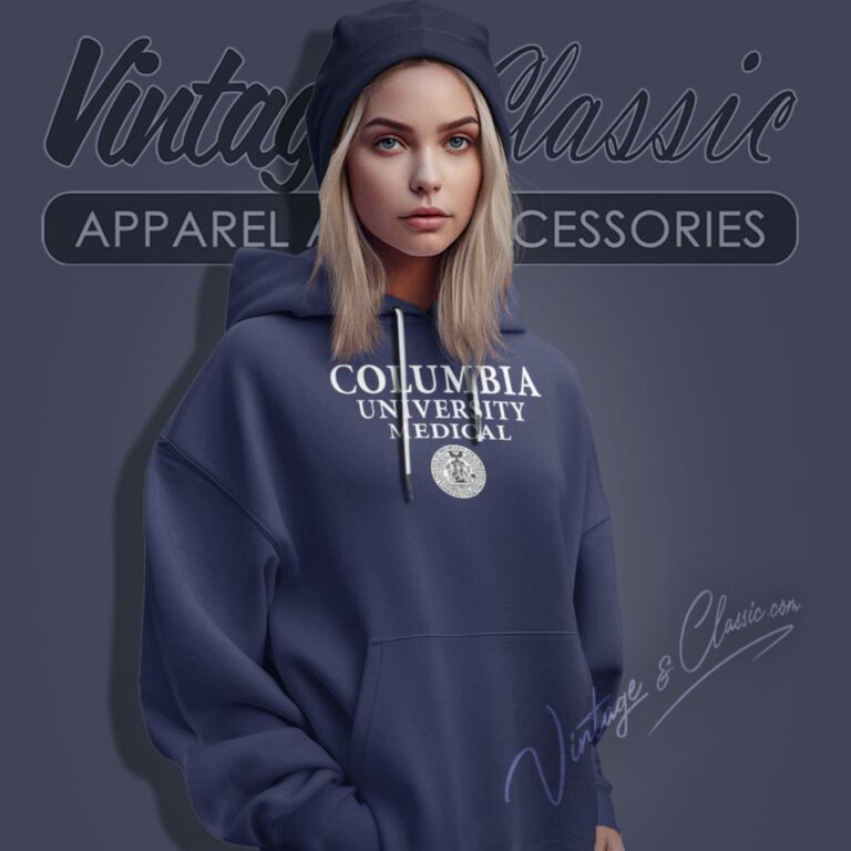 Columbia University Medical Shirt College Of Physicians And Surgeons Hoodie Columbia University Medical Shirt College Of Physicians And Surgeons Hoodie