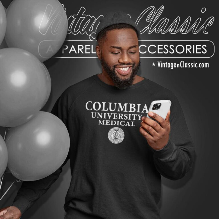 Columbia University Medical Shirt College Of Physicians And Surgeons Sweatshirt Columbia University Medical Shirt College Of Physicians And Surgeons Sweatshirt