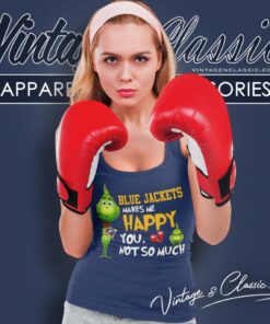 Columbus Blue Jackets Makes Me Happy You Not So Much Grinch Shirt 4 Columbus Blue Jackets Makes Me Happy You Not So Much Grinch Tank Top Racerback