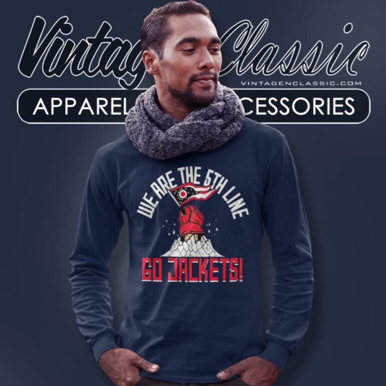 Columbus Blue Jackets We Are The 5th Line Go Jackets Long Sleeve Tee Columbus Blue Jackets We Are The 5th Line Go Jackets Long Sleeve Tee