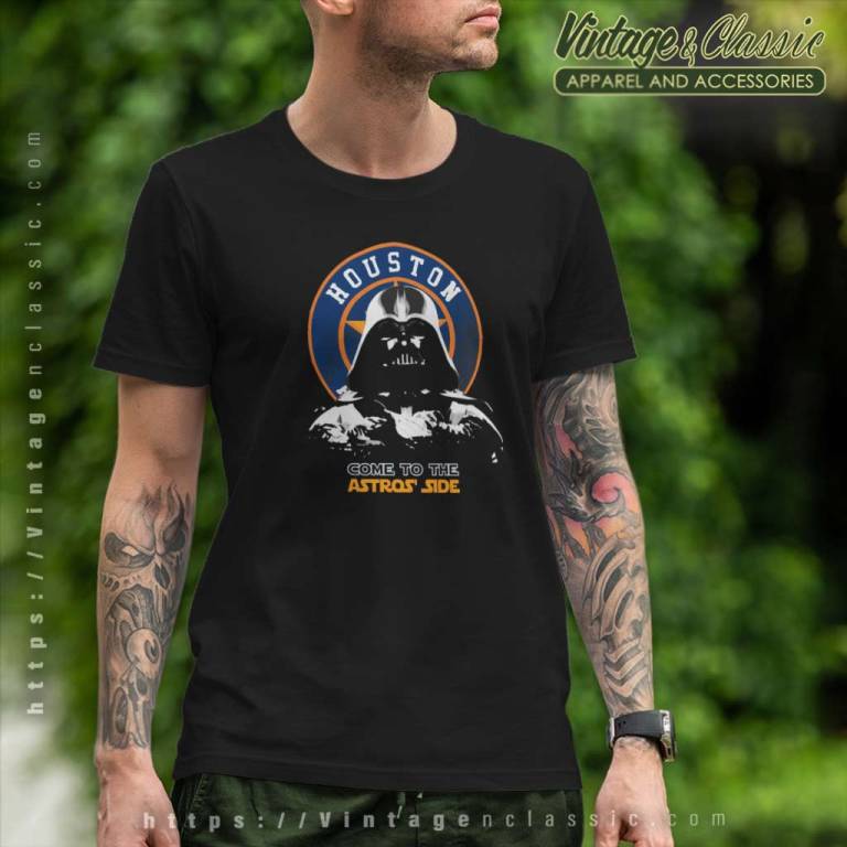 Come To The Astros Side Houston Astros T Shirt Come To The Astros Side Houston Astros T Shirt