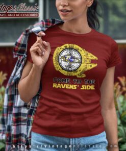 Come To The Baltimore Ravens Side Star Wars Women TShirt