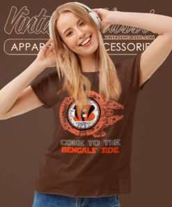 Come To The Cincinnati Bengals Side Star Wars Shirt 6 Come To The Cincinnati Bengals Side Star Wars Shirt Women T shirt