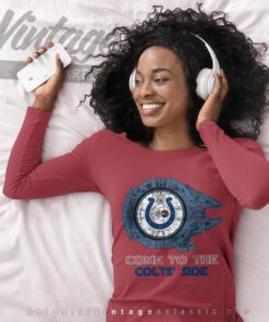 Come To The Indianapolis Colts Side Star Wars Shirt Long Sleeve Tee
