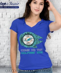 Come To The Miami Dolphins Side Star Wars Shirt V Neck TShirt