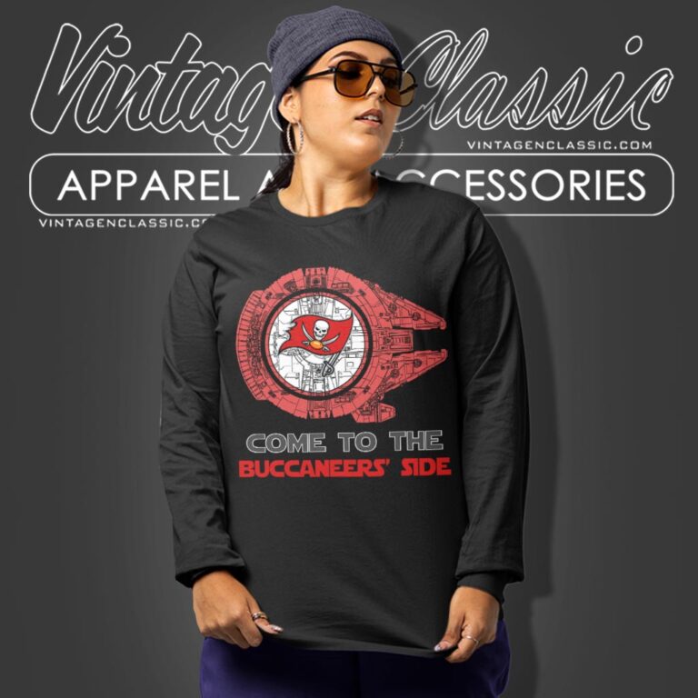 Come To The Tampa Bay Buccaneers Side Star Wars Shirt Long Sleeve Tee Come To The Tampa Bay Buccaneers Side Star Wars Shirt Long Sleeve Tee