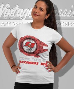 Come To The Tampa Bay Buccaneers Side Star Wars Shirt 6 Come To The Tampa Bay Buccaneers Side Star Wars Shirt Women T shirt