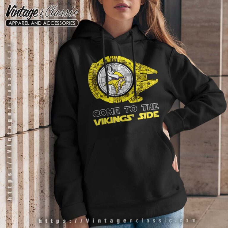 Come To The Vikings Side Woman Hoodie Come To The Vikings Side Woman Hoodie