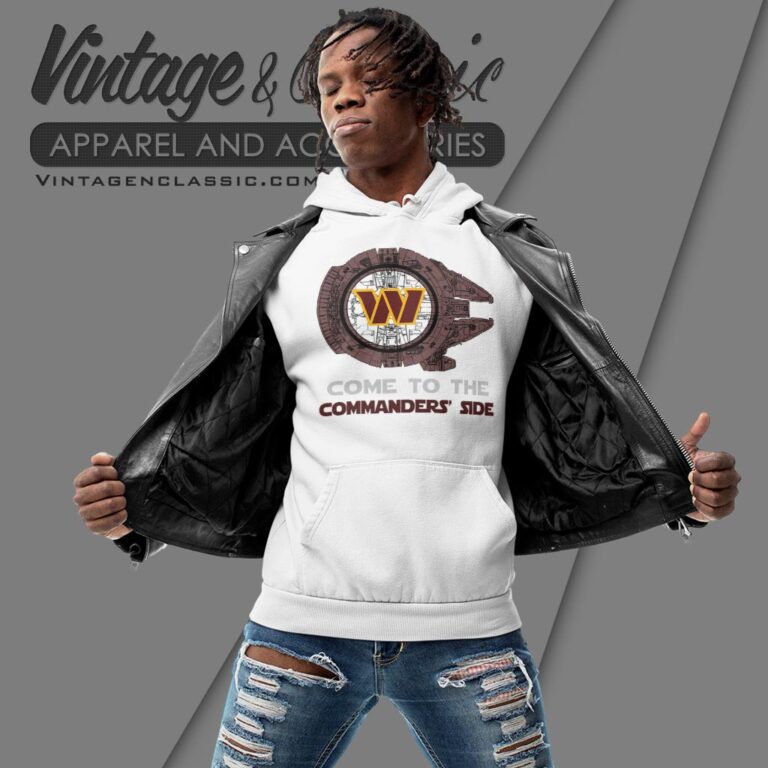 Come To The Washington Commanders Side Star Wars Shirt Hoodie Come To The Washington Commanders Side Star Wars Shirt Hoodie