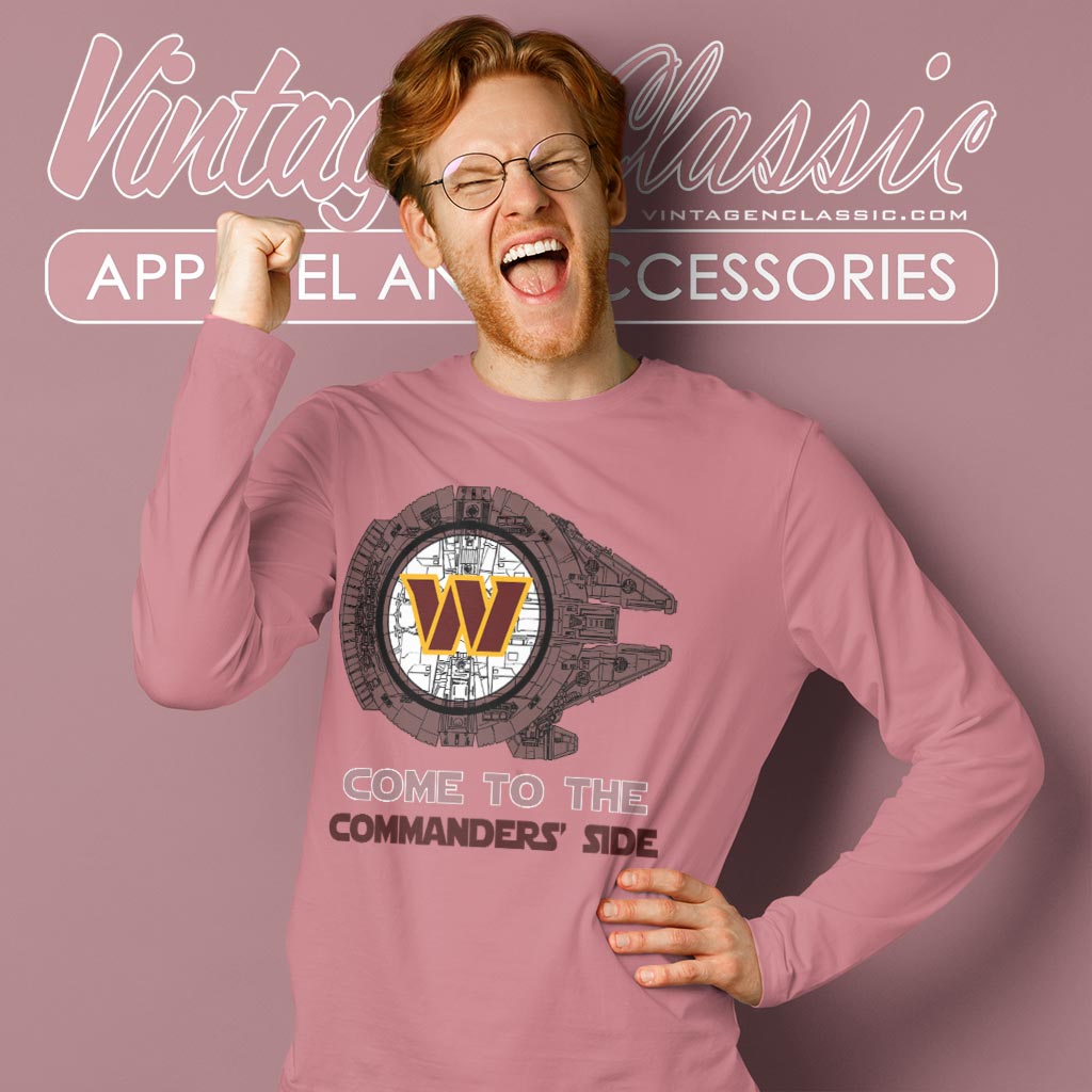 Come To The Washington Commanders Side Star Wars Shirt Come To The Washington Commanders Side Star Wars Shirt