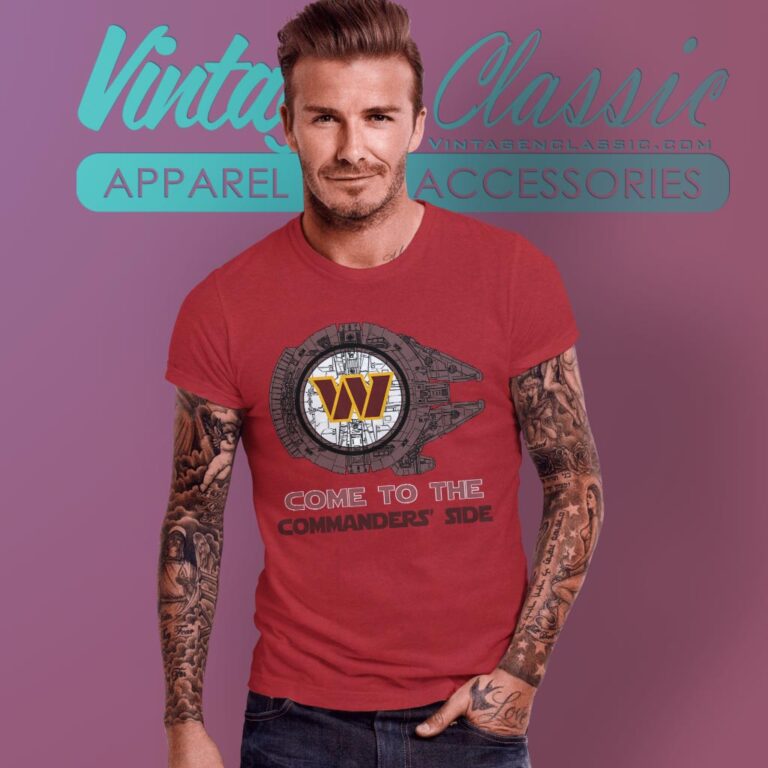 Come To The Washington Commanders Side Star Wars Shirt T shirt Come To The Washington Commanders Side Star Wars Shirt T shirt